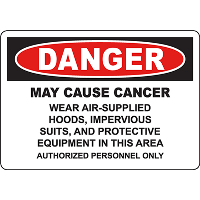 DANGER May Cause Cancer PPE Required Sign