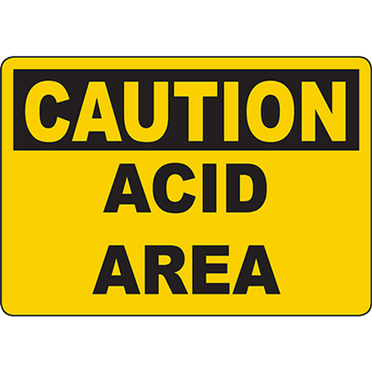 CAUTION Acid Area Sign