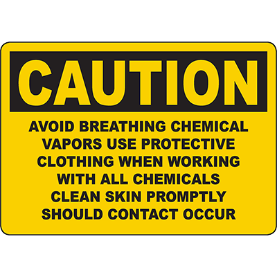 Caution sign warning about chemical vapors and safety measures for industrial labeling solutions.