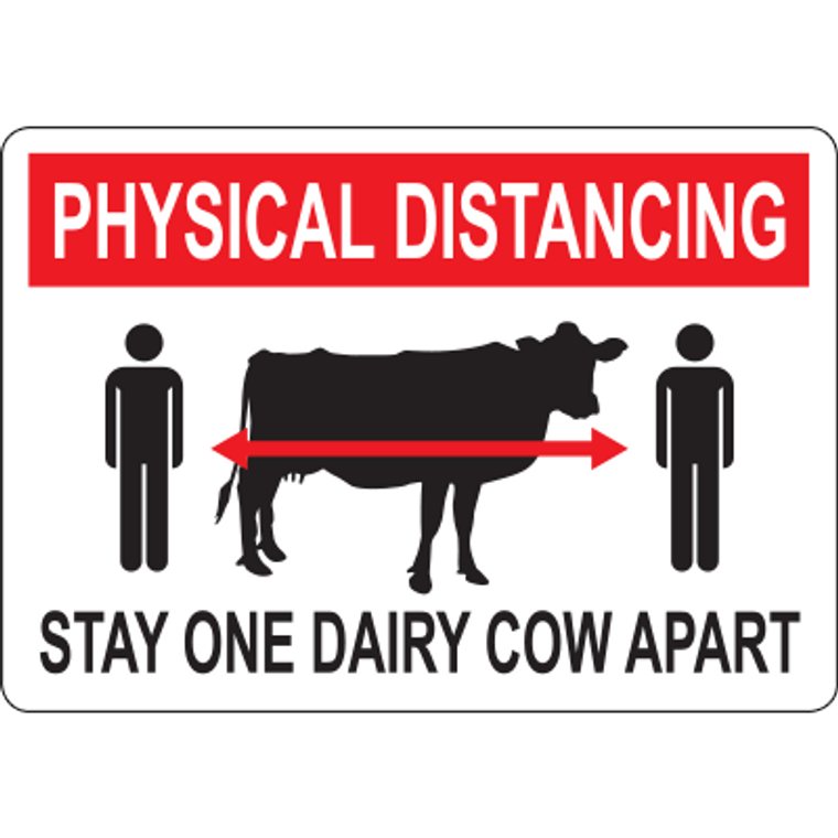 Physical Distancing Stay One Dairy Cow Apart Sign