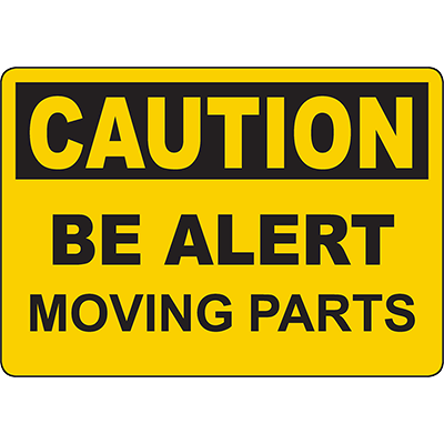 Caution sign reminding of moving parts hazards, ideal for workplace safety and industrial labeling solutions.