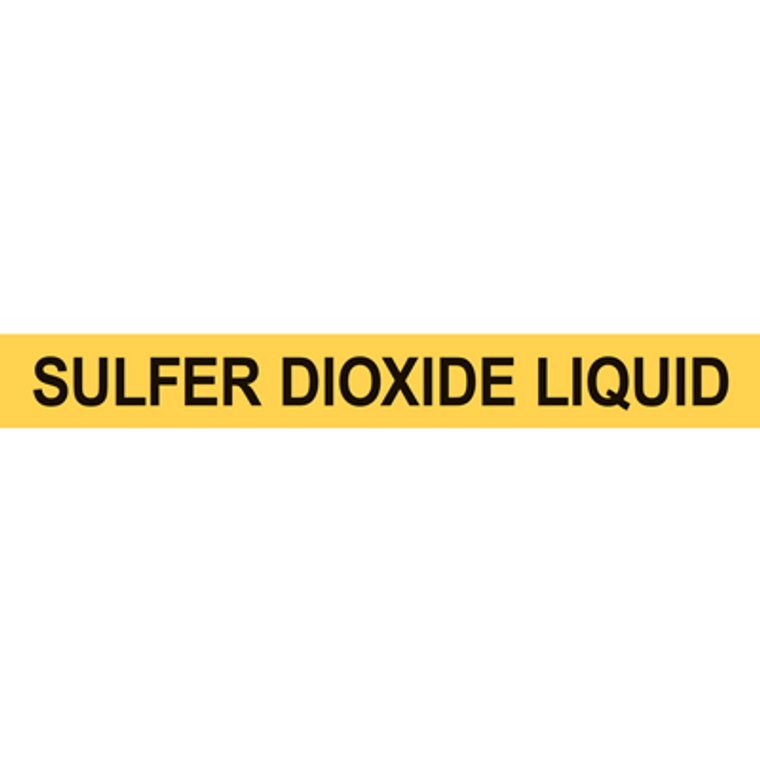 SULFER DIOXIDE LIQUID PIPE MARKER - Yellow