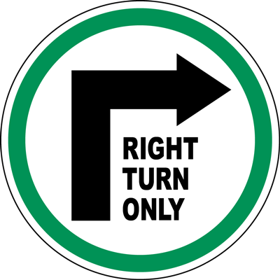 Right Turn Only floor sign for clear industrial labeling and safety direction solutions.