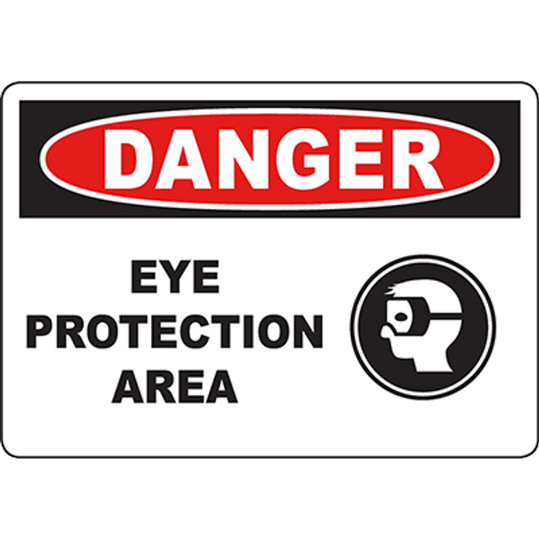 DANGER Eye Protection Area Sign