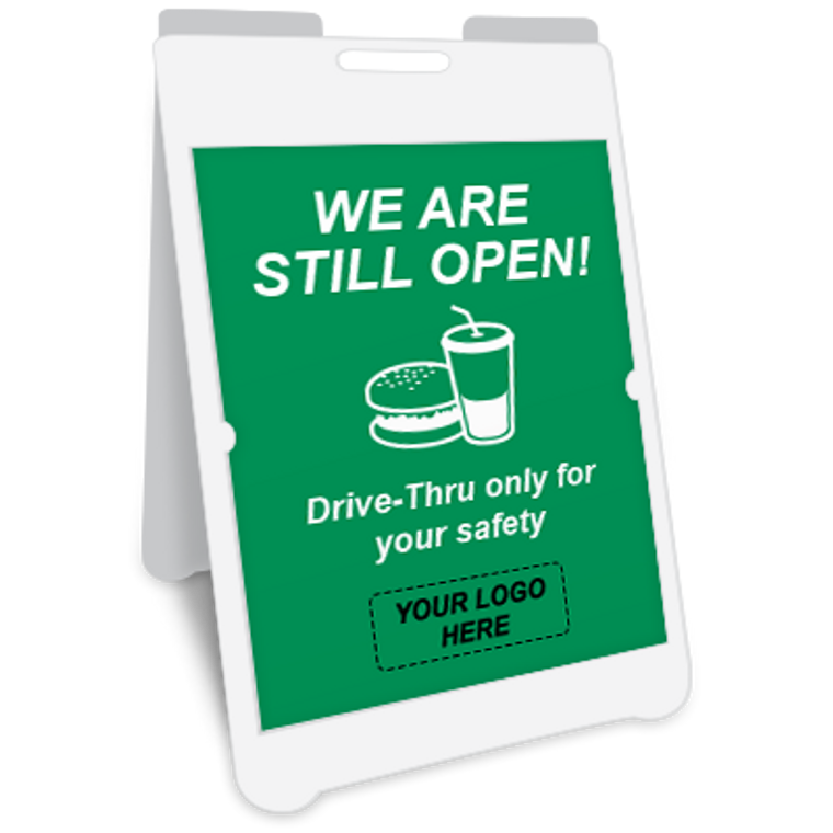 We Are Still Open Drive-Thru Only A-Frame Sign