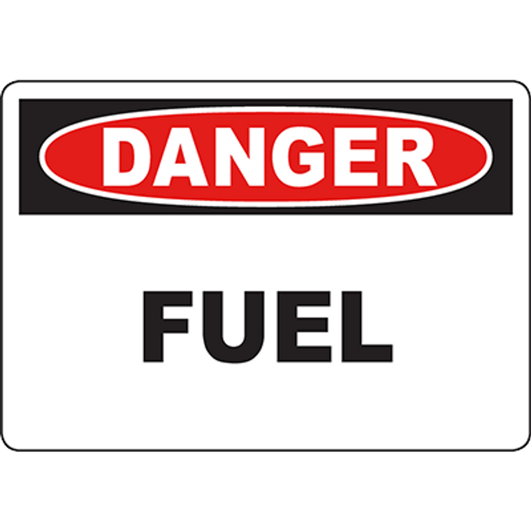 DANGER Fuel Sign