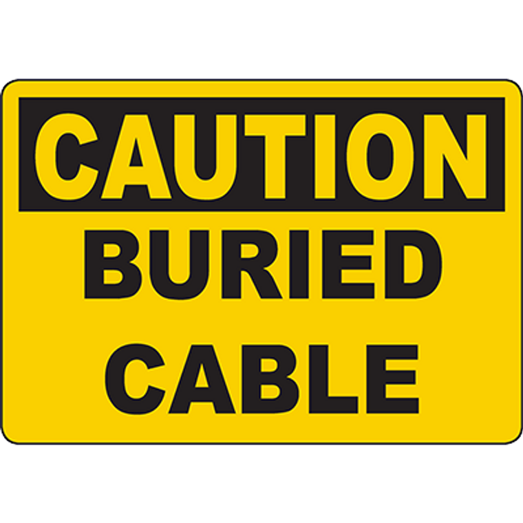 CAUTION Buried Cable Sign - 146