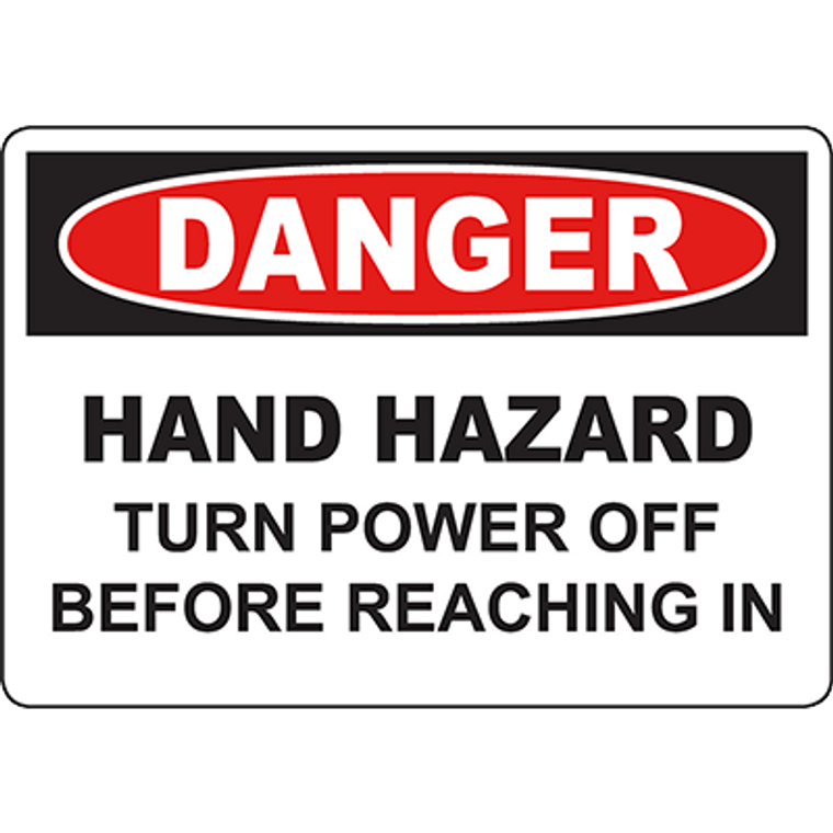 DANGER Hand Hazard Turn Power Off Before Reaching In Sign