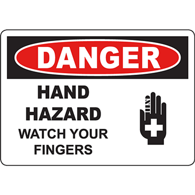 DANGER Hand Hazard Watch Your Fingers Sign