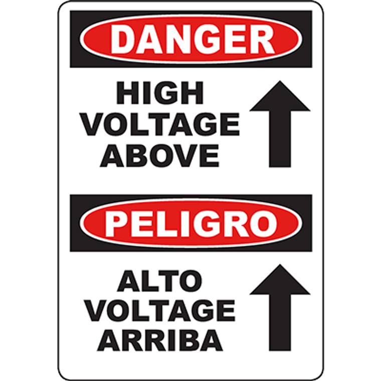 DANGER High Voltage Above Bilingual Sign