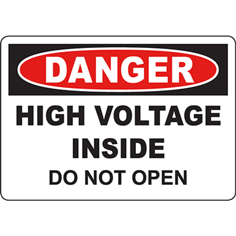 DANGER High Voltage Inside Do Not Open Sign