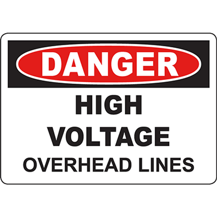 DANGER High Voltage Overhead Lines Sign