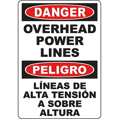 Warning sign for overhead power lines in English and Spanish, emphasizing safety in industrial environments.