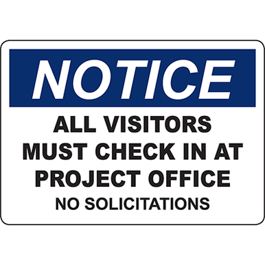 Visitor Check In Sign NOTICE Visitors Must Check In At Office Sign - DuraLabel
