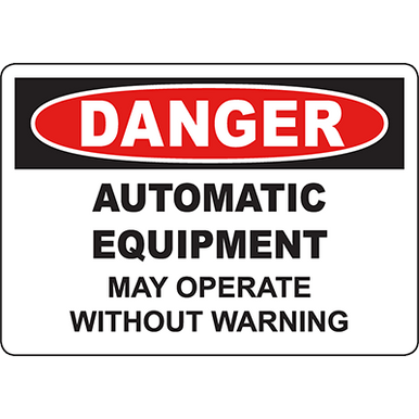 DANGER Automatic Equipment May Operate Without Warning Sign | Graphic