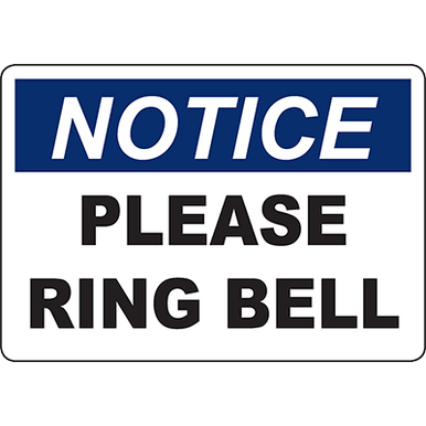 Notice Please Ring Bell and Wait Sign, SKU: S-6237
