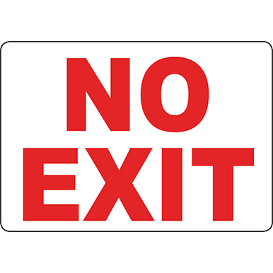 No Exit Sign | Graphic Products