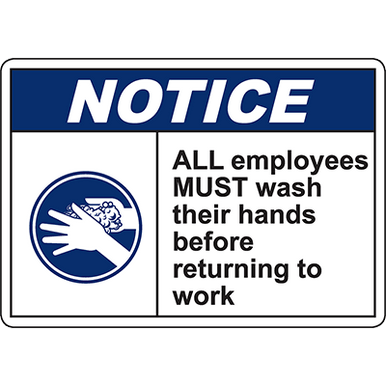 NOTICE Employees Must Wash Hands Before Work Sign | Graphic Products