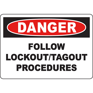 DANGER Follow Lockout/Tagout Procedures Sign - DuraLabel