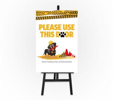 Construction Puppy Sign - Please Use This Door 12 x 18 Foam Board Sign
