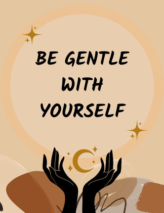 Be Gentle Poster – 8.5 x 11