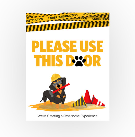 Construction Puppy Sign - Please Use This Door 8.5 X 11 Poster