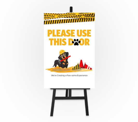Construction Puppy Sign - Please Use This Door 12 x 18 Foam Board Sign