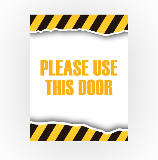 Caution Sign - Please Use This Door 8.5 X 11 Poster