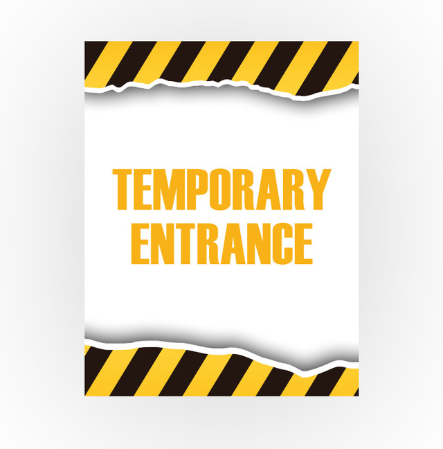 Caution Sign - Temporary Entrance 8.5 X 11 Poster