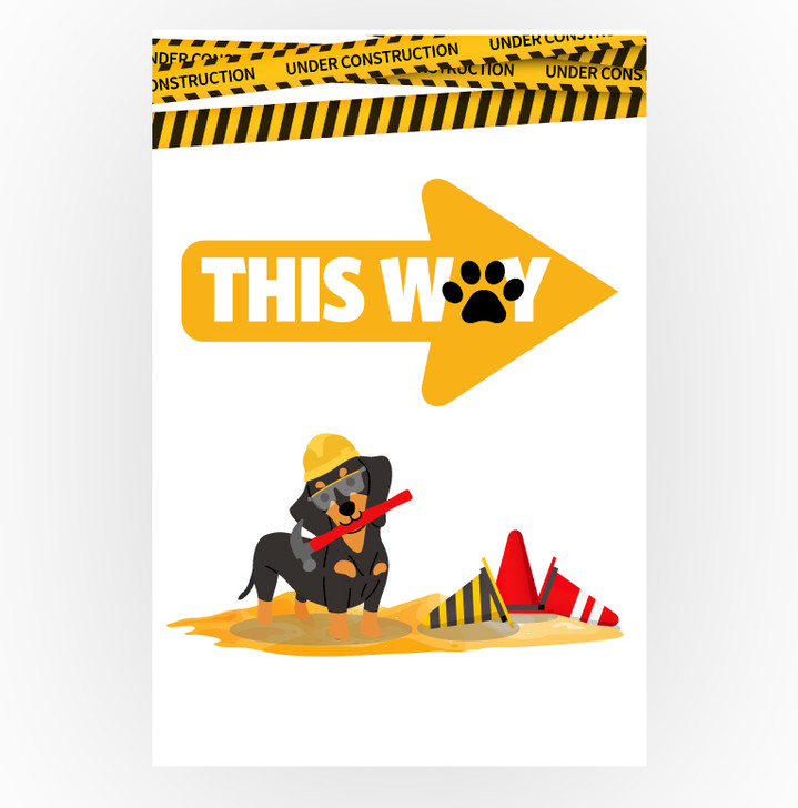 Construction Puppy Sign - This Way Right 12 x 18 Poster