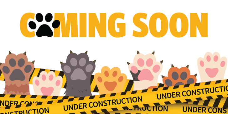 Coming Soon_Paws 8 x 4 Vinyl Banner