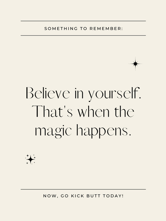 Believe in Yourself Poster – 18 x 24