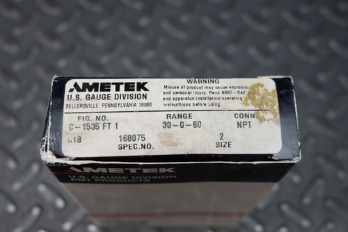 Ametek C-1535 FT 1 Corrosion Resistant Gauge -30-0-60 2" Face NPT Conn.