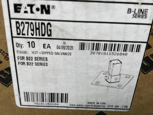 Lot of 10 Eaton B279HDG B-Line Post Base 6" Base, 1-5/8" Tall - Unused