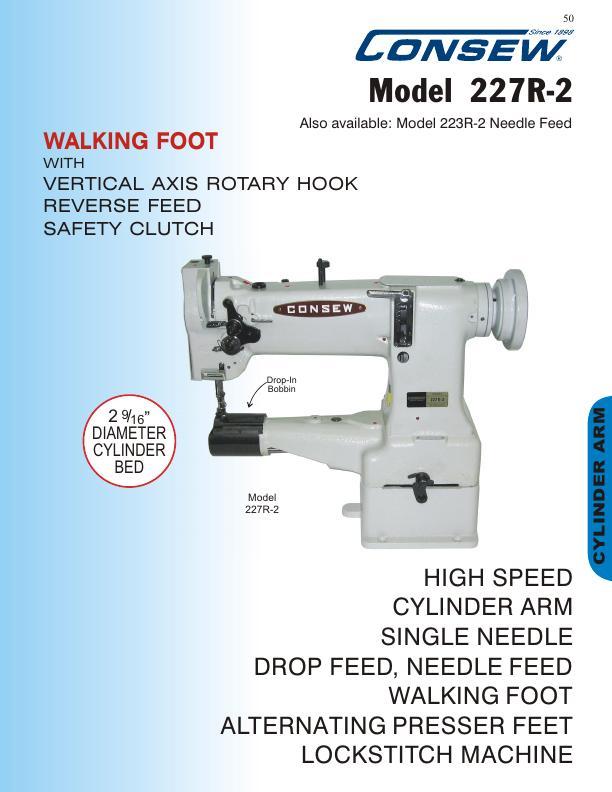 Consew 227R2 Cylinder Bed Single Needle Compound Walking Foot