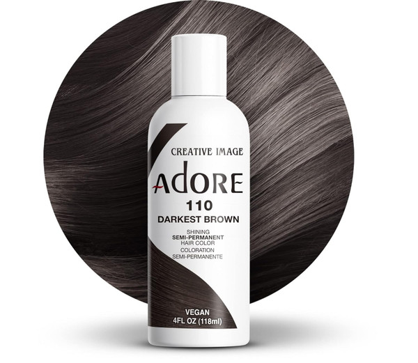 Adore Semi Permanent Hair Color - Vegan and Cruelty-Free Hair Dye - 4 Fl Oz - 110 Darkest Brown