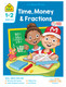 School Zone Time, Money & Fractions Grades 1-2 Workbook - 32 Pages