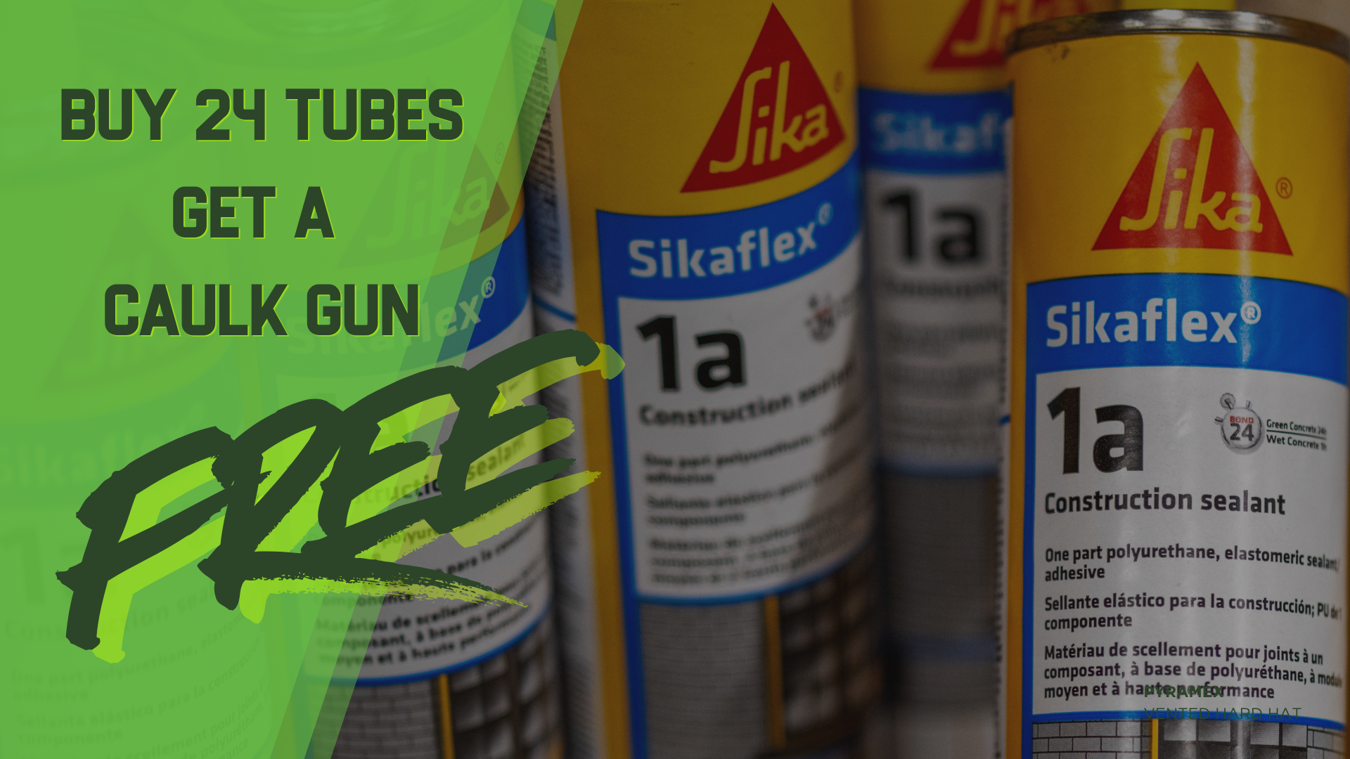 buy 24 sika 1a, get a free caulk gun