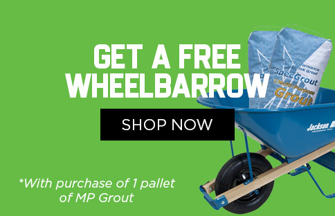Buy MP Grout, get 1 free wheelbarrow