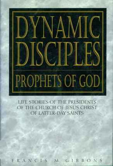 Dynamic Disciples, Prophets of God (Hardcover)