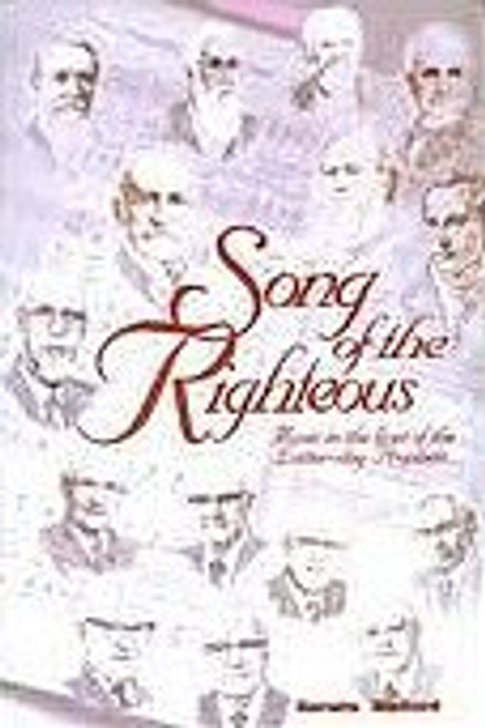 Song of the Righteous: Music in the Lives of Latter-day Prophets (Hardcover)