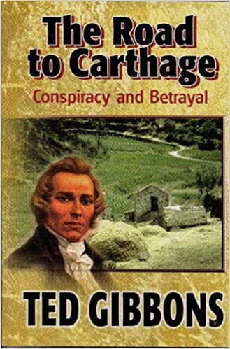 The Road to Carthage: Conspiracy and Betrayal (Paperback)