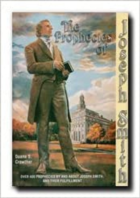 The Prophecies of Joseph Smith (Hardcover)