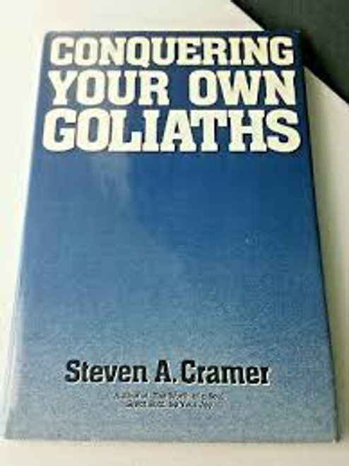 Conquering Your Own Goliaths (Hardcover)