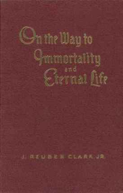 On the Way to Immortality and Eternal Life (Hardcover)