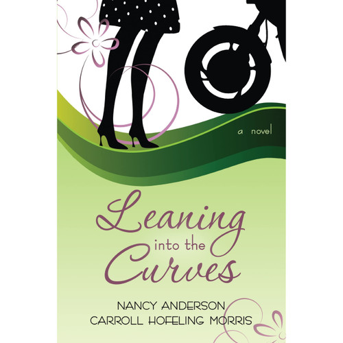 Leaning Into the Curves (Paperback)