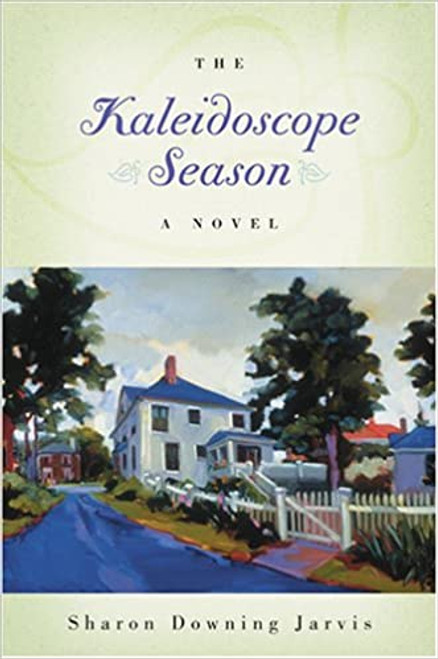 The Kaleidoscope Season (Paperback)