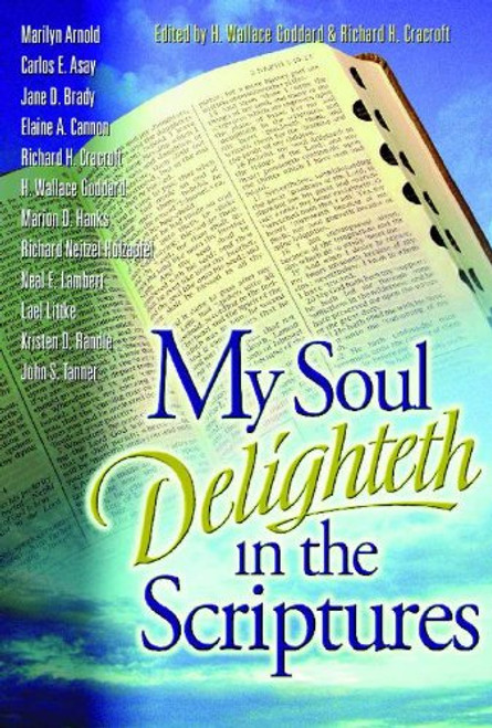 My Soul Delighteth in the Scriptures (Hardcover) My Soul Delighteth in the Scriptures (Hardcover)
