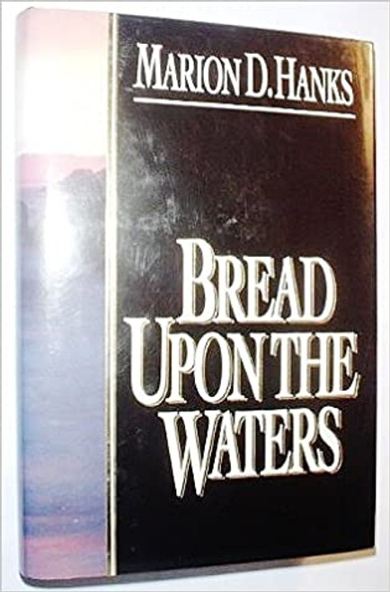 Bread upon the Waters (Hardcover)