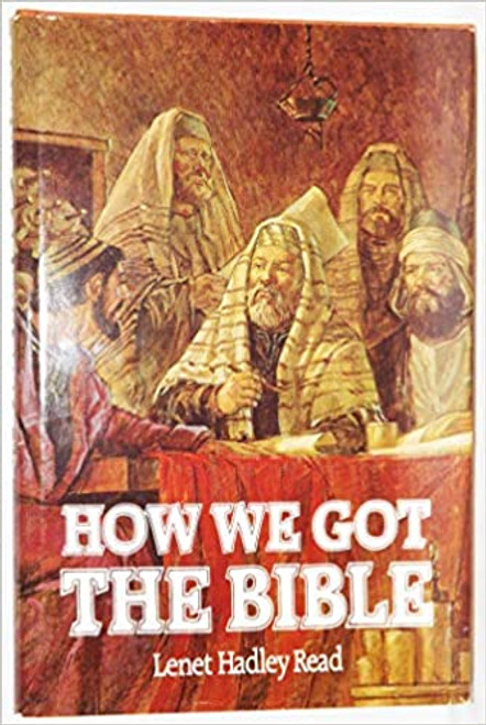 How We Got the Bible (Hardcover)